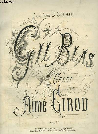 GIL BLAS - GALOP POUR PIANO.