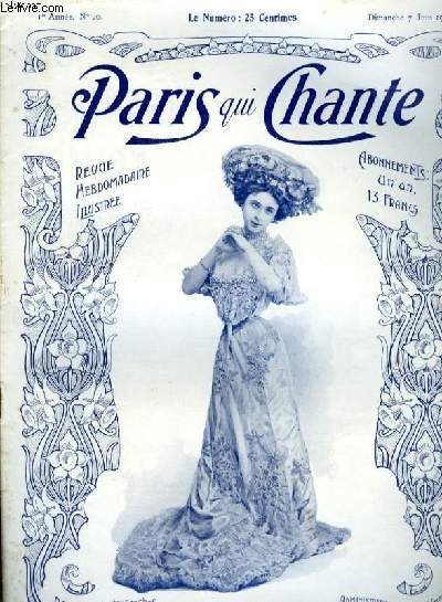 PARIS QUI CHANTE 1re anne N 20 le Danger de l'autre par R. BERETTA, Si j'tais Ministre par E. SPENCER, la Jeunesse du Coeur par OUVRARD, la Fille du remouleur par OUVRARD, Journe de Parisienne par BERETTA et DUCREUX, les chansons de nos pres.