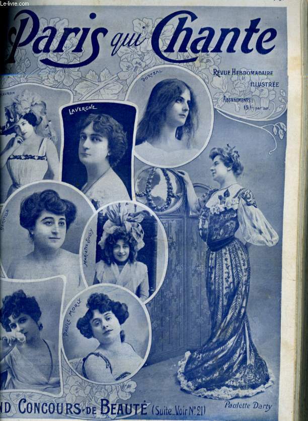 PARIS QUI CHANTE 1re anne N 25 le Printemps Chante par P. MARINIER, le Vieux Cabot par O. CAMBON, les Hommes n'ont pas d'a par R. BERETTA, Agitez par F. CHAUDOIR.