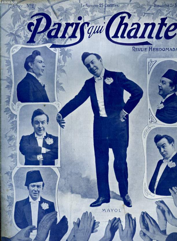 PARIS QUI CHANTE 1re anne N 27 La Bretonne par E. SPENCER, La Catalana par B. HOLZER, Chanson de Dona Flora par M. DAVID, L'Homme de Guerre par L. SIMON, Les permissions de l'Amour par PICCOLINI.