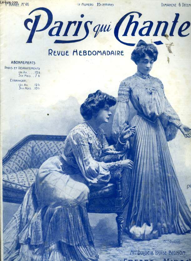 PARIS QUI CHANTE 1re anne N 46 Oh c'est si bon par G. ROSE, Tendres Souvenirs par PONCIN et DICKSON, La Lgende des trois Cavaliers par G. MAQUIS, Ewempt de Service par POLIN Paris qui Danse par STRAUSS.