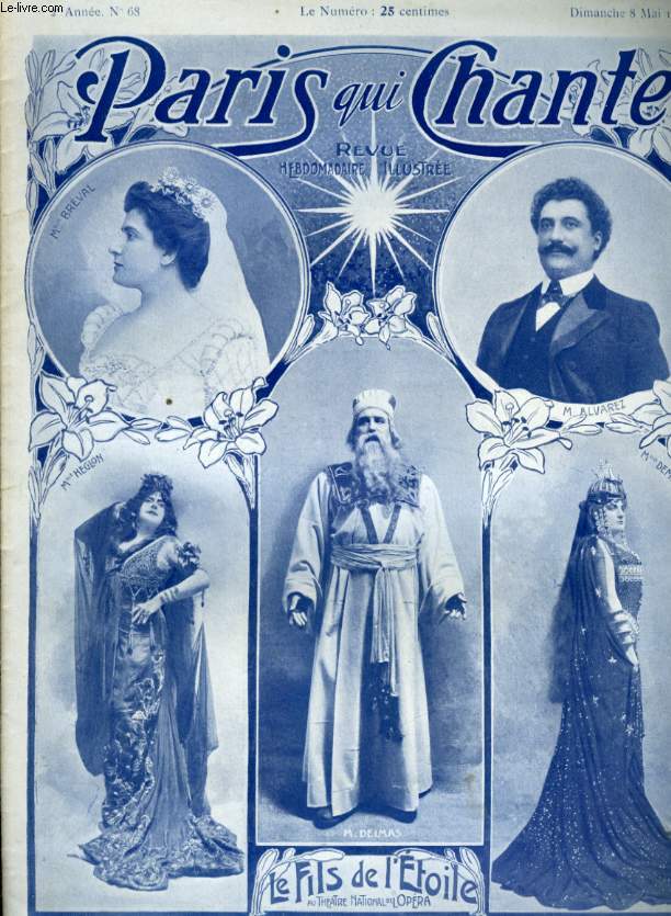 PARIS QUI CHANTE 2me anne N 68 Truc par DEBUSSY, Lettre au ministre par RAIMBAULT, Pauvre aventure par F. PERPIGNAN, Silvain par GRETRY, C'gredin de printemps par PATUSSET.