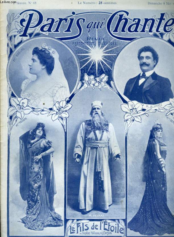 PARIS QUI CHANTE 2me anne N 68 Truc par DEBUSSY, Lettre au ministre par RAIMBAULT, Pauvre aventure par F. PERPIGNAN, Silvain par GRETRY, C'gredin de printemps par PATUSSET.