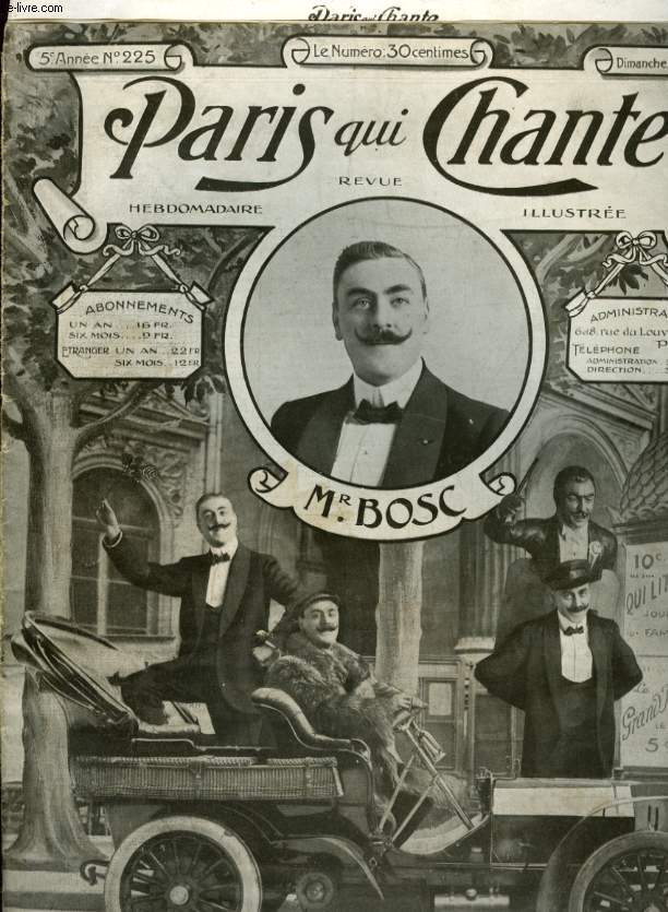 PARIS QUI CHANTE 5me anne N 225 le vrai Cake Walk par L. DEQUIR, Le Pilou Pilou par J. CLERICE, Le Gascon par A. BOSC, Big Boot Dance par AUG. BOSC.