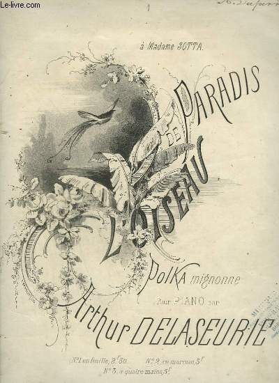 L'OISEAU DE PARADIS - POLKA MIGNONNE POUR PIANO - N1 : EN FEUILLE.