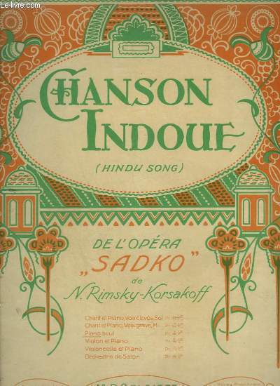CHANSON INDOUE / HINDOO SONG - FRANCAIS / ANGLAIS / RUSSE - PIANO.
