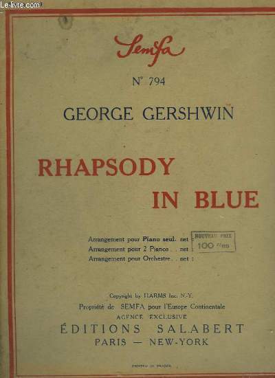 RHAPSODY IN BLUE - POUR PIANO SEUL.