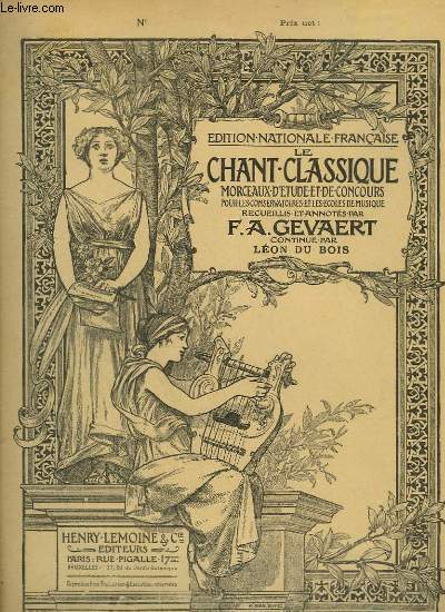 LE CHANT CLASSIQUE - N572 : PRIERE D'ELISABETH, AU 3 ACTE DE TANNHUSER OPERA EN TROIS ACTES DE RICHARD WAGNER (1845).