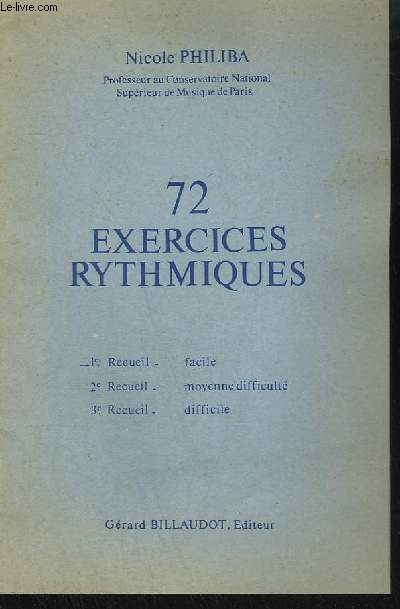 72 EXERCICES RYTHMIQUES - 1 RECUEIL : FACILE.