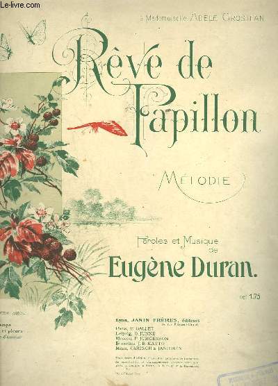 REVE DE PAPILLON - PIANO ET CHANT.