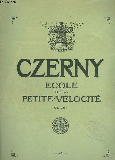 ECOLE DE LA PETITE VELOCITE - OP.636.
