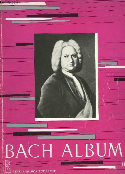 BACH ALBUM VOLUME 2 : ZONGORARA FR KLAVIER - FOR PIANO.