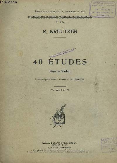 40 ETUDES POUR LE VIOLON - EDITION ORIGINALE.