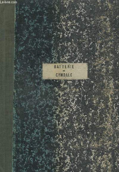 BATTERIE + CYMBALE - PARTANT POUR LA REVUE + L'OASIS + NINON DE LENCLOS + LUCIE DE LAMERMOOR + CARMEN + UNE SOIREE PRES DU LAC + LA JOLIE PARFUMEUSE + MARCHE DU P'TIT SOLDAT + LES HYDROPAHTES + MOSKOW FRANCA + LA FILLE DU TAMBOUR MAJOR.