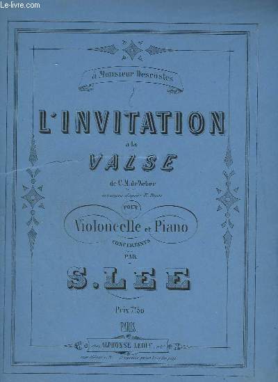 L'INVITATION A LA VALSE - VIOLONCELLE ET PIANO.