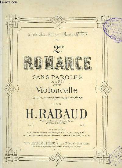 2 ROMANCE SANS PAROLES EN RE POUR VIOLONCELLE AVEC ACCOMPAGNEMENT DE PIANO.