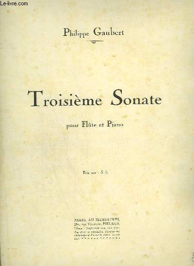 TROISIEME SONATE POUR FLUTE ET PIANO.