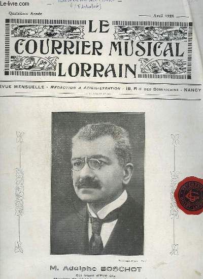 LE COURRIER MUSICAL LORRAIN - QUATRIEME ANNEE - AVRIL 1926 - ADOLPHE BOSCHOT.