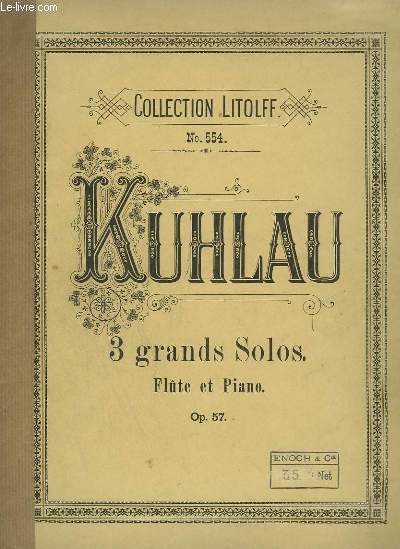 3 GRANDS SOLOS - FLUTE ET PIANO - OP.57.