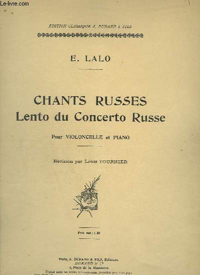 CHANTS RUSSES - LENTO DU CONCERTO RUSSE - POUR VIOLONCELLE ET PIANO.
