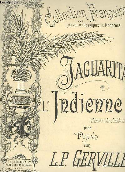 JAGUARITA L'INDIENNE (CHANT DU COLIBRI) - POUR PIANO.