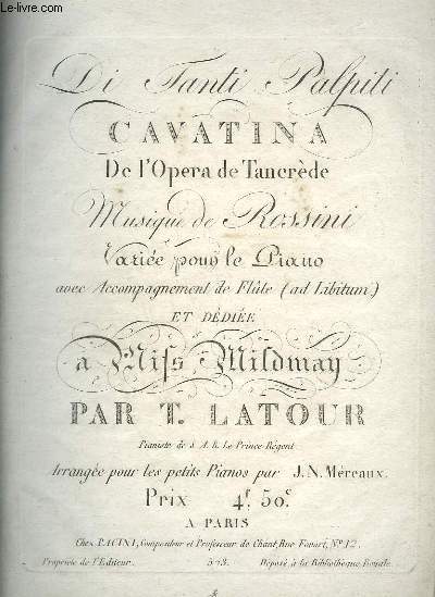 DI TANTI PALPITI - CAVATINA DE L'OPERA DE TANCREDE POUR PIANO.