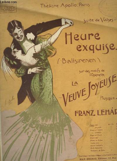 HEURE EXQUISE - VALSE SUR LES MOTIFS DE L'OPERETTE 