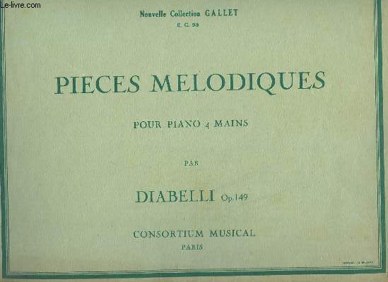 PIECES MELODIUES POUR PIANO A 4 MAINS - OP.149.