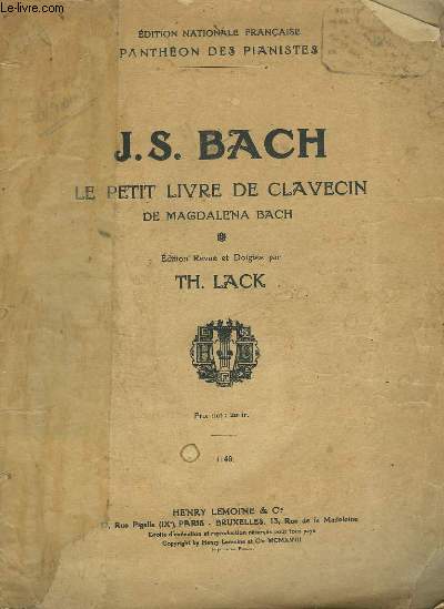 LE PETIT LIVRE DE CLAVECIN DE MAGDALENA BACH.