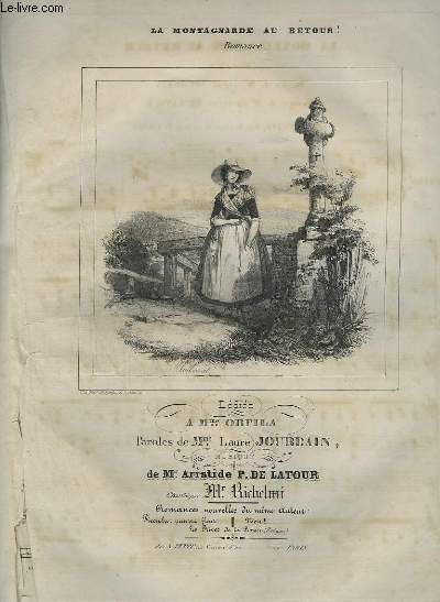 LA MONTAGNARDE AU RETOUR - ROMANCE POUR PIANO ET CHANT.