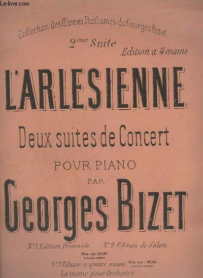L'ARLESIENNE - 2 SUITE DE CONCERT POUR PIANO A 4 MAINS.