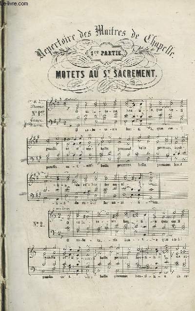 REPERTOIRE DES MAITRES DE CHAPELLE - 3 PARTIES REUNIES EN 1 VOLUME.