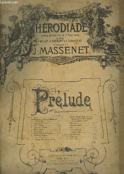 HERODIADE - OPERA EN 3 ACTES ET 5 TABLEAUX - PRELUDE DU 3 ACTE POUR PIANO.