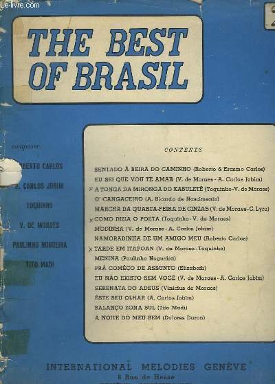 THE BEST OF BRASIL 2 : SENTADO A BEIRA DO CAMINHO + EU SEI QUE VOY TE AMAR + A TONGA DA MIRONGA DO KABULETE + O' CANGACEIRO...