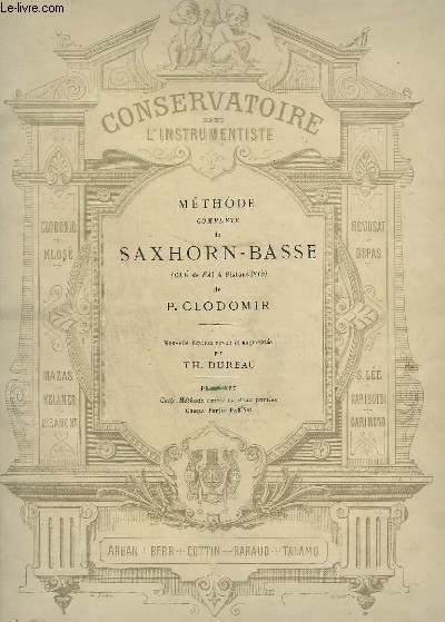 METHODE COMPLETE DE SAXHORN BASSE - CLE DE FA 4 PISTONS EN SI B - 2 PARTIES REUNIES EN 1 VOLUME.