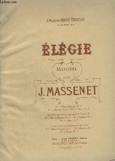 ELEGIE - N1 : PIANO ET CHANT MEZZO SOPRANO OU BARYTON.