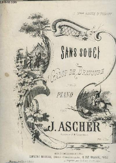 SANS SOUCI - GALOP DE BRAVOURE POUR PIANO.