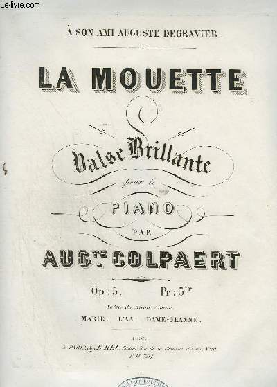 LA MOUETTE - VALSE BRILLANTE POUR LE PIANO.