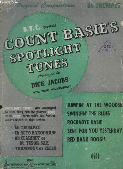 COUNT BASIE'S SPOTLIGHT TUNES - JUMPIN' AT THE WOODSIDE + SWINGIN' THE BLUES + ROCKABYE BASIE + SENT FOR YOU YESTERDAY + RED BANK BOOGIE.