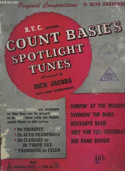 COUNT BASIE'S SPOTLIGHT TUNES - JUMPIN' AT THE WOODSIDE + SWINGIN' THE BLUES + ROCKABYE BASIE + SENT FOR YOU YESTERDAY + RED BANK BOOGIE.