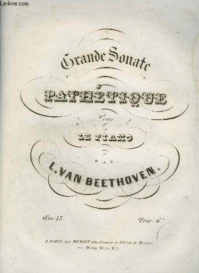 GRANDE SONATE PATHETIQUE POUR LE PIANO.