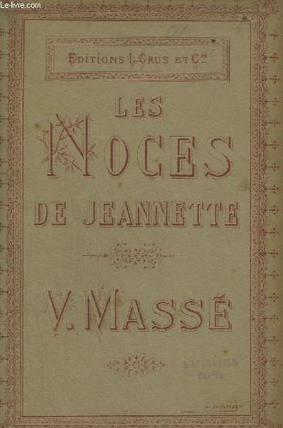 LES NOCES DE JEANNETTE - PIANO ET CHANT.