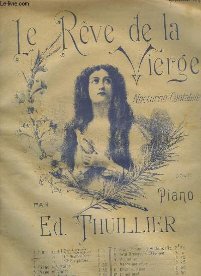 LE REVE DE LA VIERGE - NOCTURNE CANTABILE POUT PIANO.