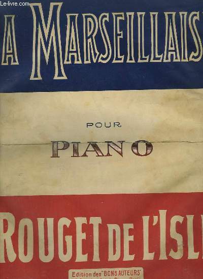 LA MARSEILLAISE - N99 POUR PIANO.