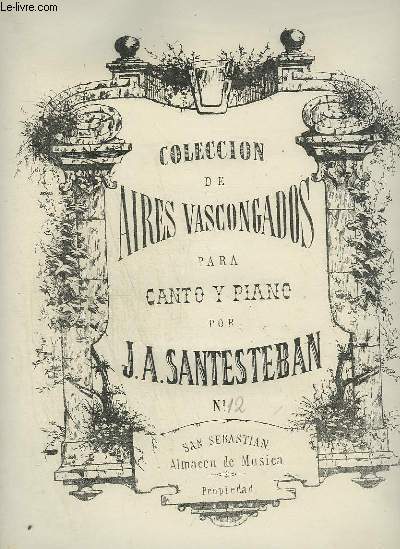 COLECCION DE AIRES VASCONGADOS PARA CANTO Y PIANO - N12 : NERE ANDREA.