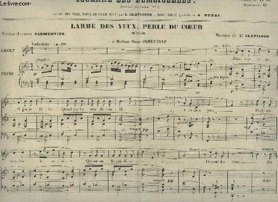 JOURNAL DES DEMOISELLES - 33 ANNEE DE MARS 1865 : LARME DES YEUX, PERLE DU COEUR - PIANO ET CHANT.