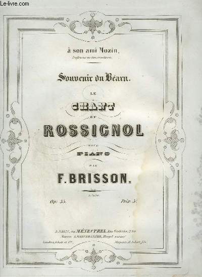 SOUVENIR DU BEARN : LE CHANT DU ROSSIGNOL POUR PIANO - OP.35.