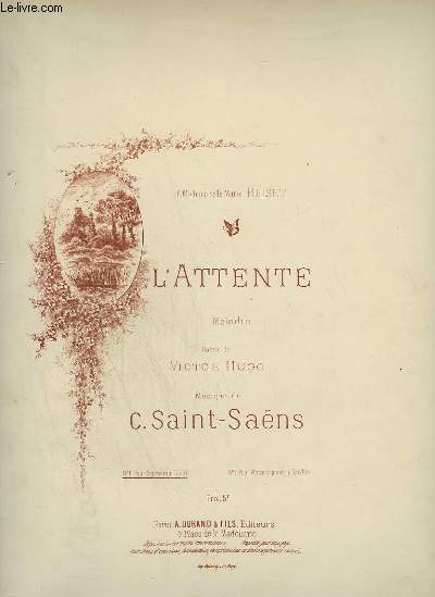 L'ATTENTE - MELODIE POUR PIANO ET CHANT SOPRANO OU TENOR.
