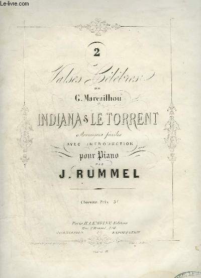 2 VALSES CELEBRES - N2 : LE TORRENT - POUR PIANO.