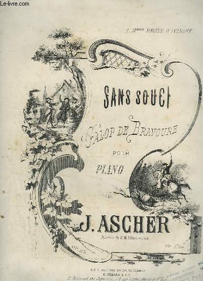 SANS SOUCI - GALOP DE BRAVOURE POUR PIANO.